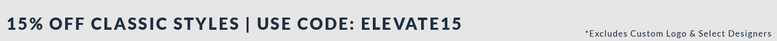 Elevation Event 15% Off Classic Styles